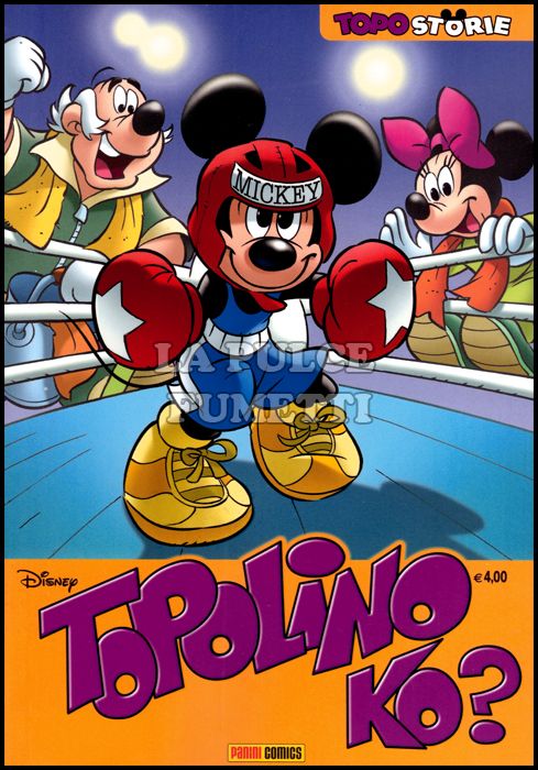 TOPOSTORIE DISNEY #    59 - TOPOSTORIE 21: TOPOLINO KO?